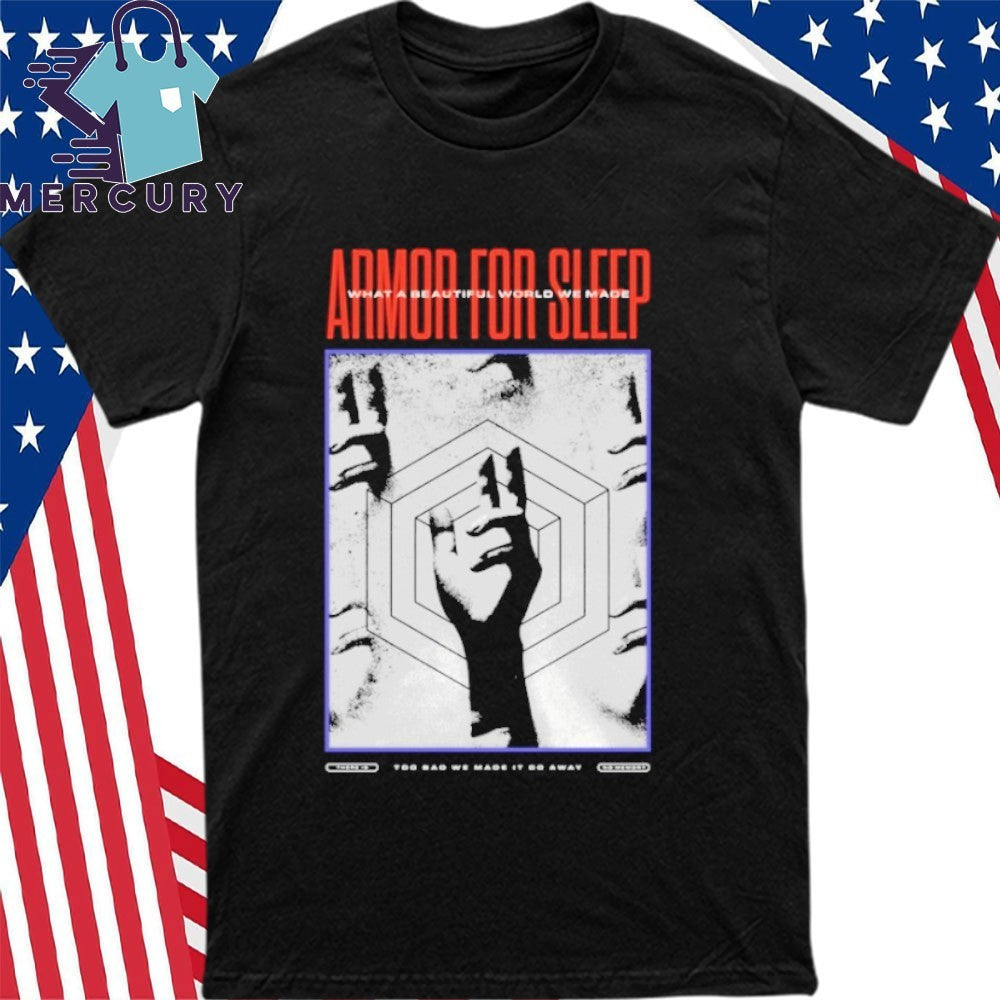 Armor for Sleep What A Beautiful World Shirt
