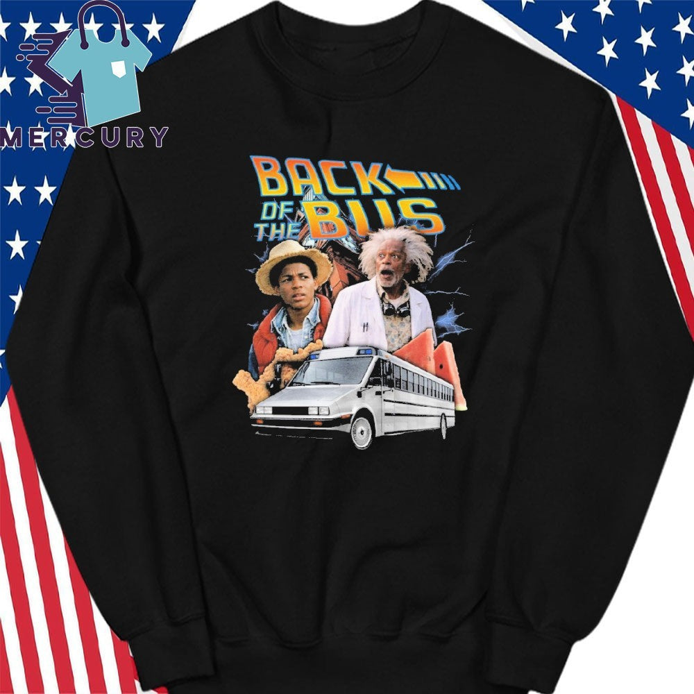 Back Of The Bus Shirt