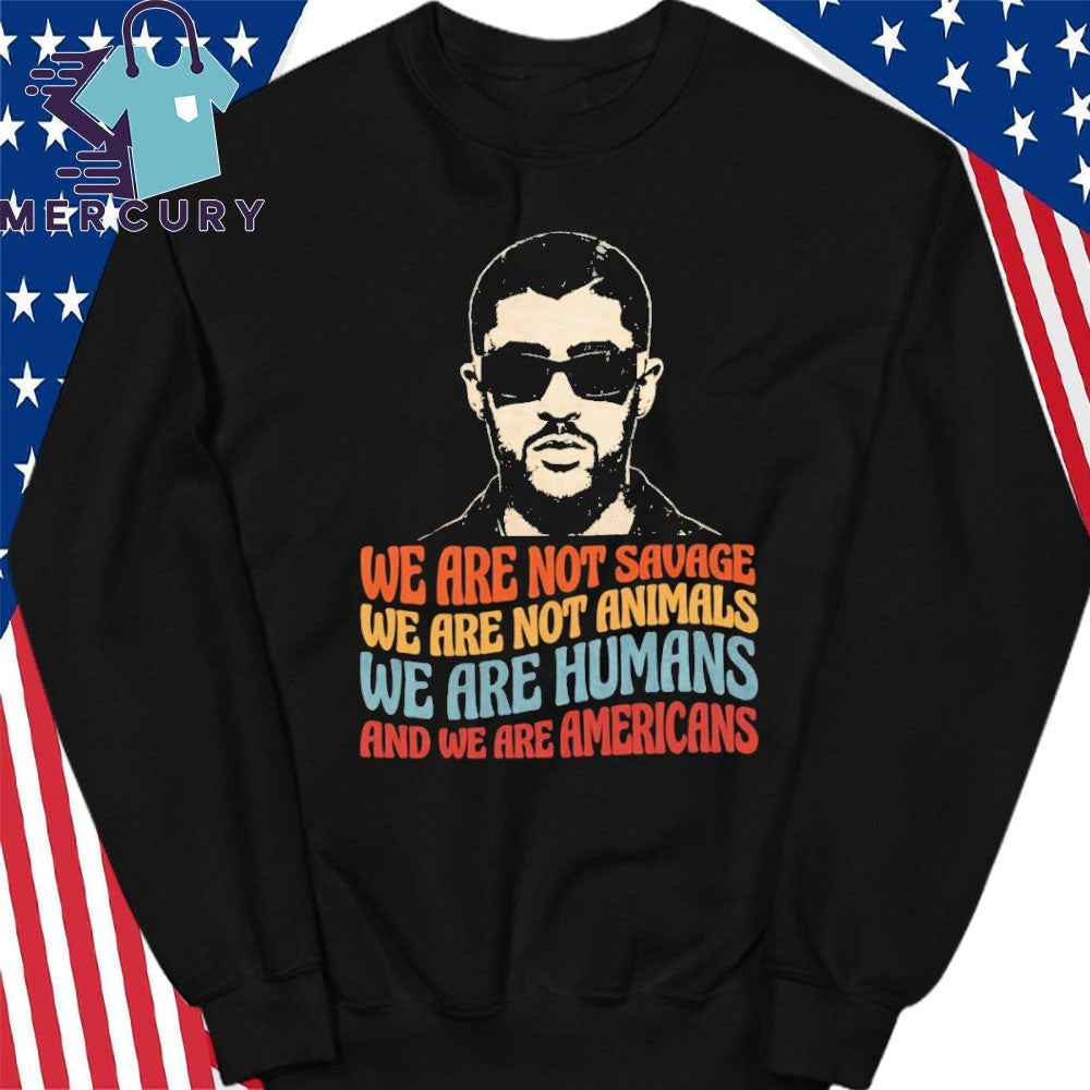 Bad Bunny ICE OUT, Human Rights Protest, We Are Americans Statement, Immigration Justice Shirt