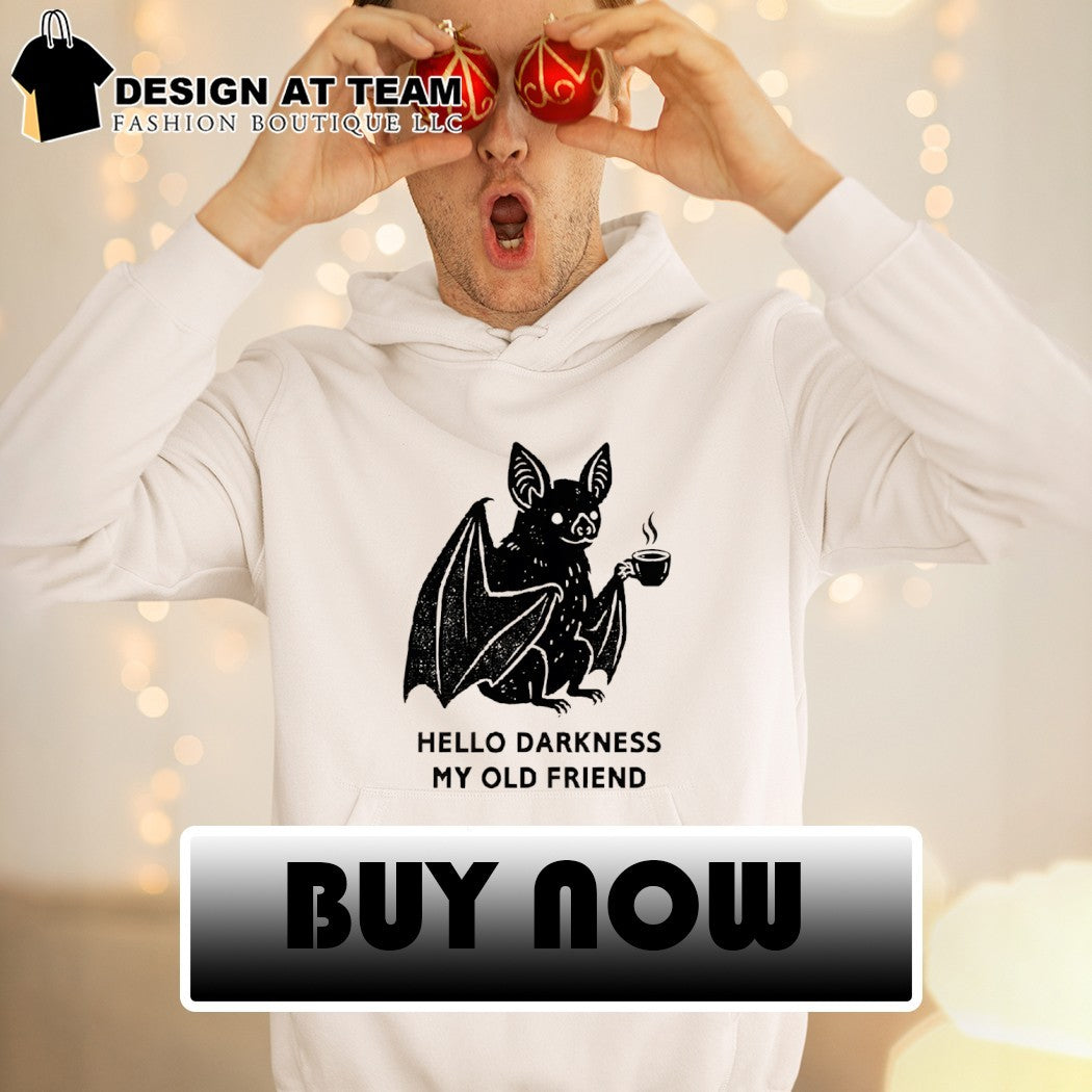 Bat with coffee hello darkness my old friend shirt