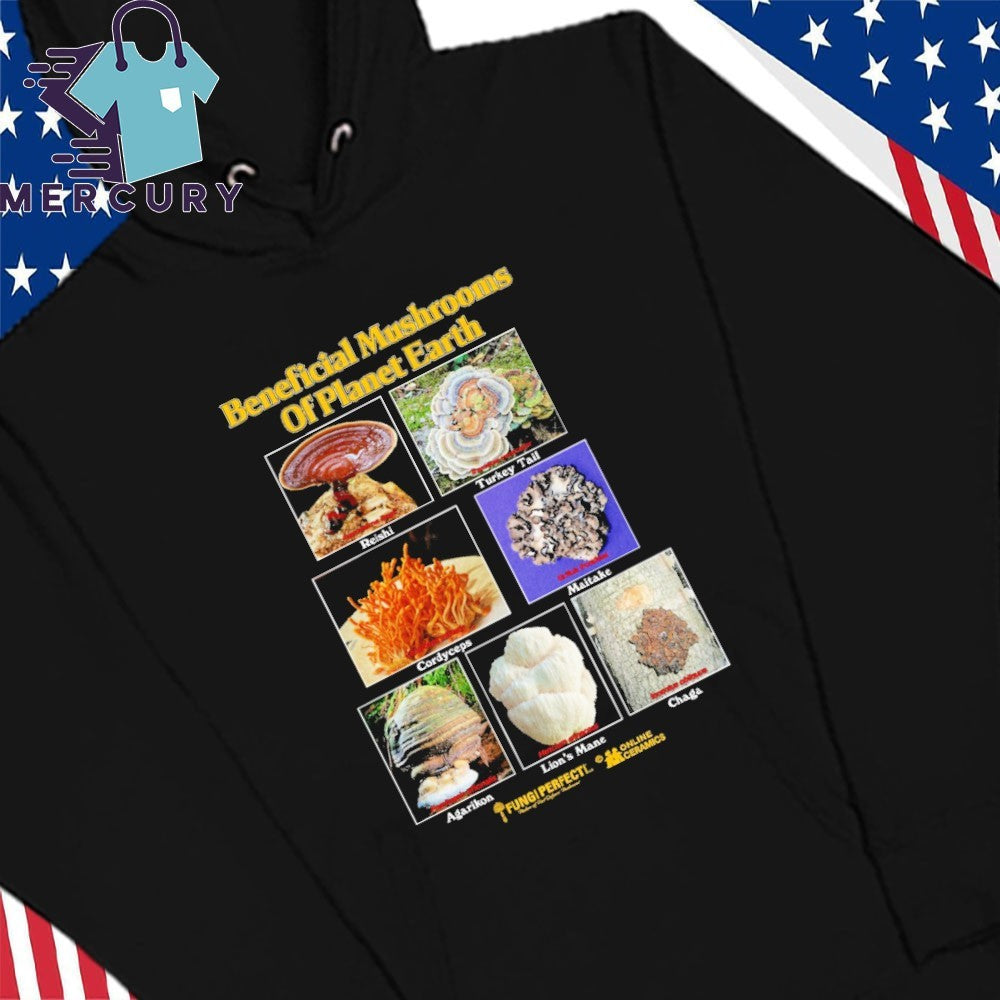 Beneficial Mushrooms of Planet Earth Shirt