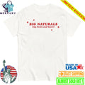 Big Naturals My Brain And Heart Shirt