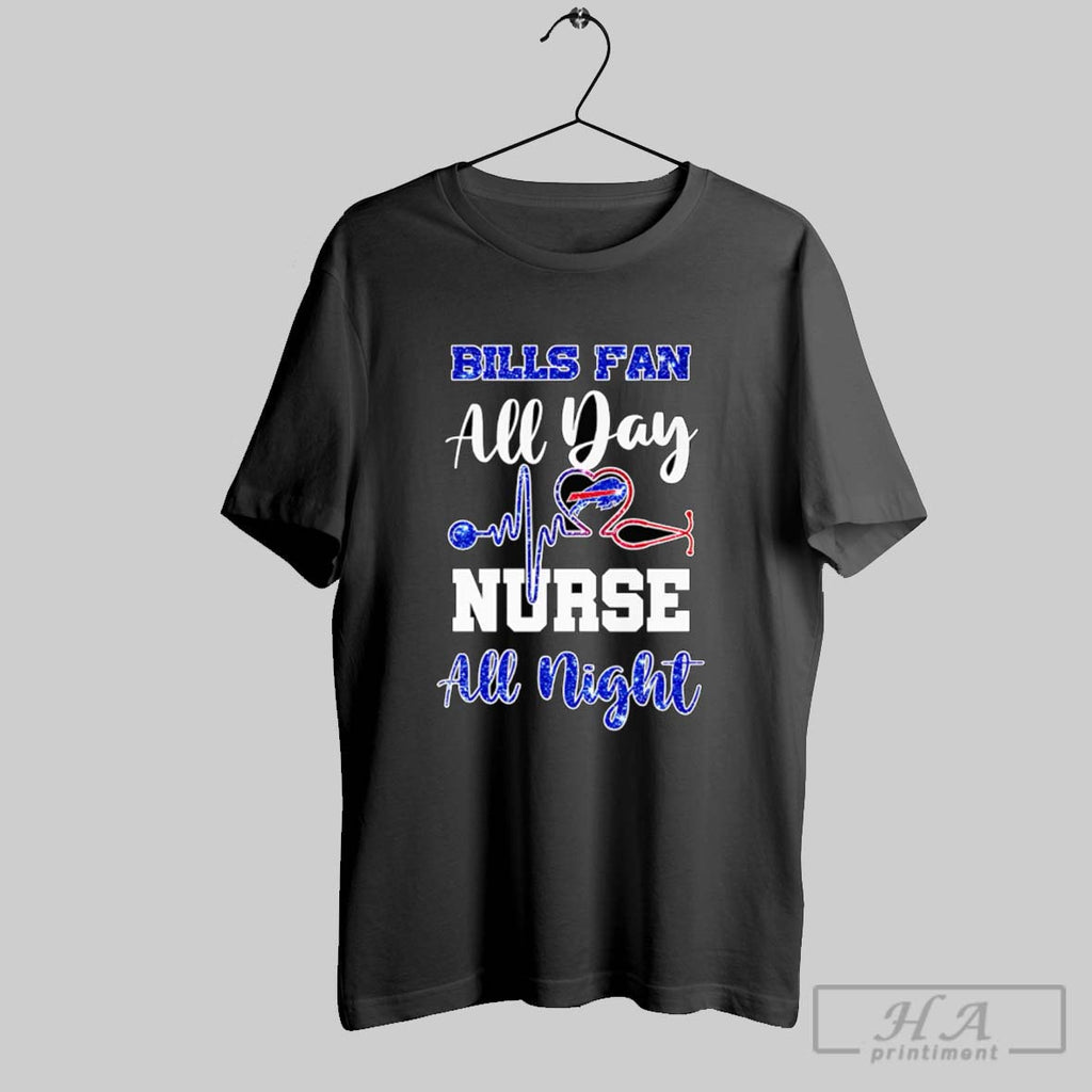 Official Bills Fan All Day Nurse All Night