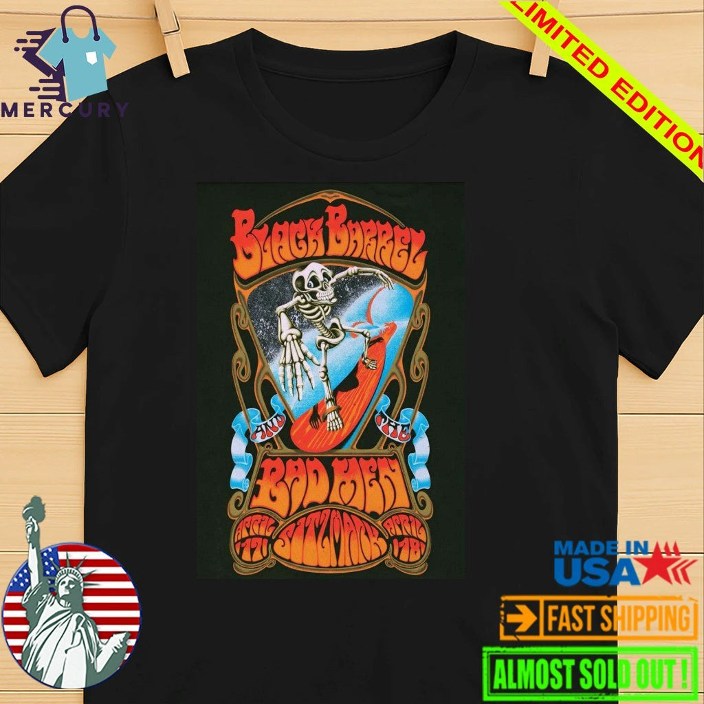 Black Barrel And The Bad Men Apr 17-18 2026 Syracuse NY Poster Shirt