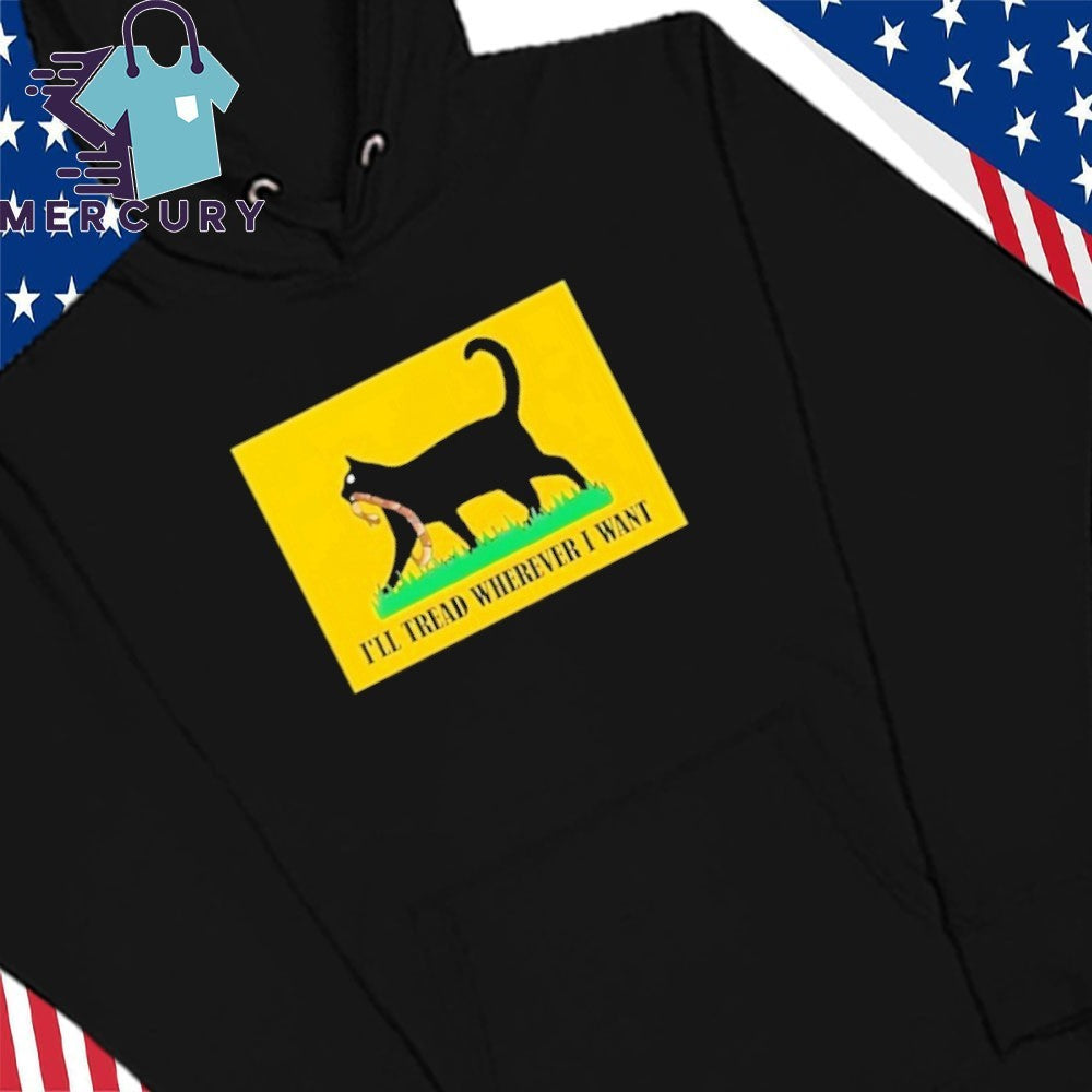 Black Cat I’ll tread wherever i want vintage shirt