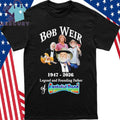 Bob Weir 1947-2026 Legend And Founding Father Of Grateful Dead Shirt