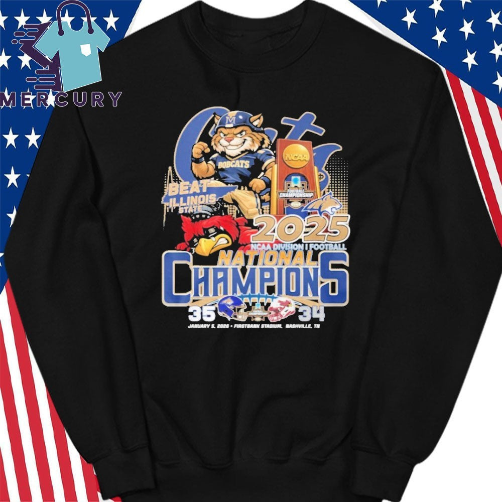 Bobcats Beat Illinois State 35-34 2025 National Champions Shirt