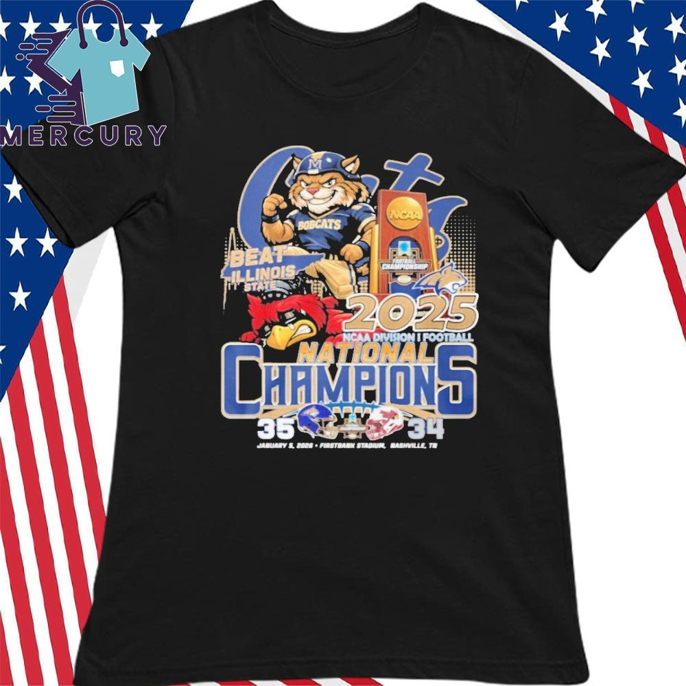 Bobcats Beat Illinois State 35-34 2025 National Champions Shirt