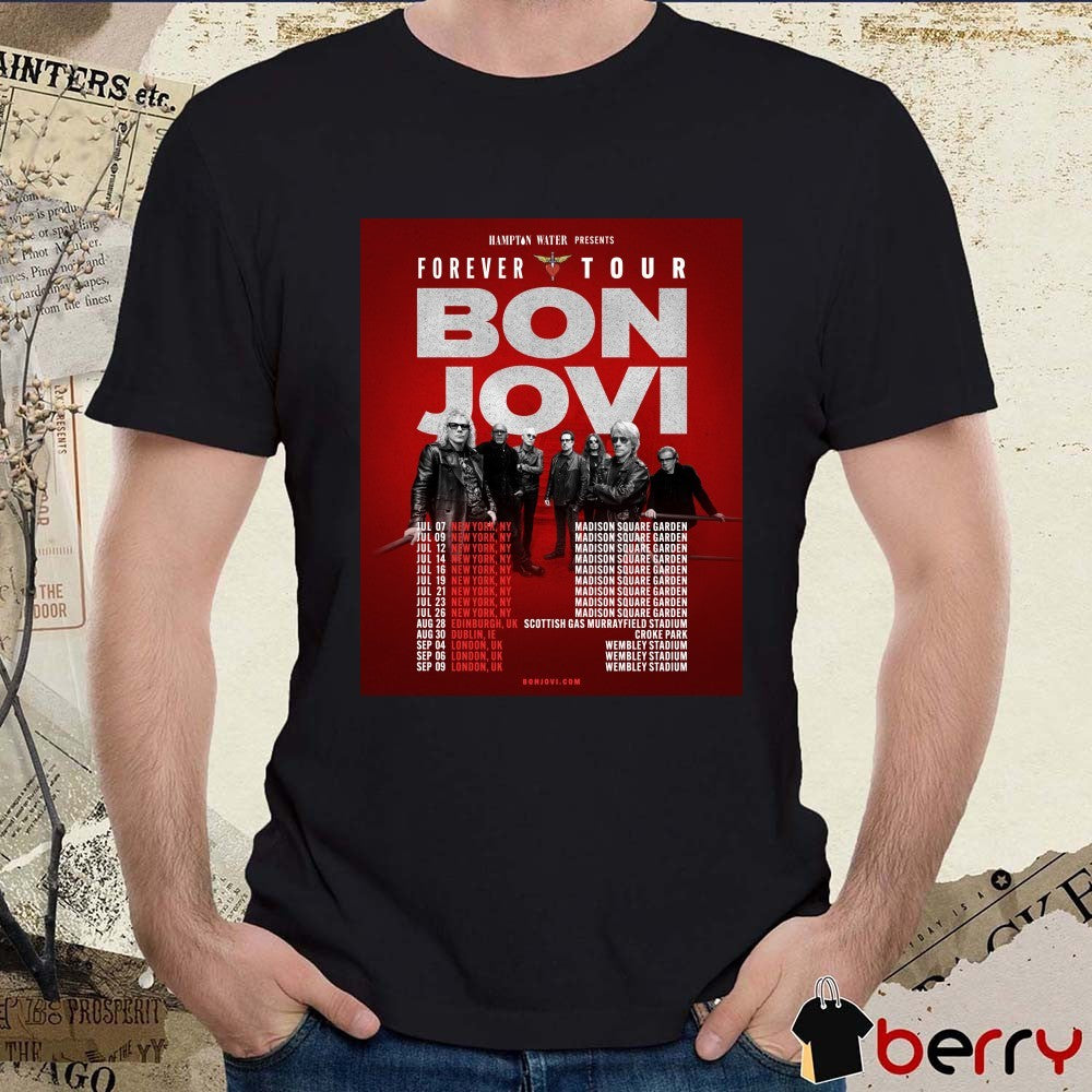 Bon Jovi Forever Tour Hampton Water July 2026 Announces August 28 Edinburgh UK Poster t-shirt