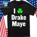 Boston Celtics Bill Chisholm I Love Drake Maye Shirt