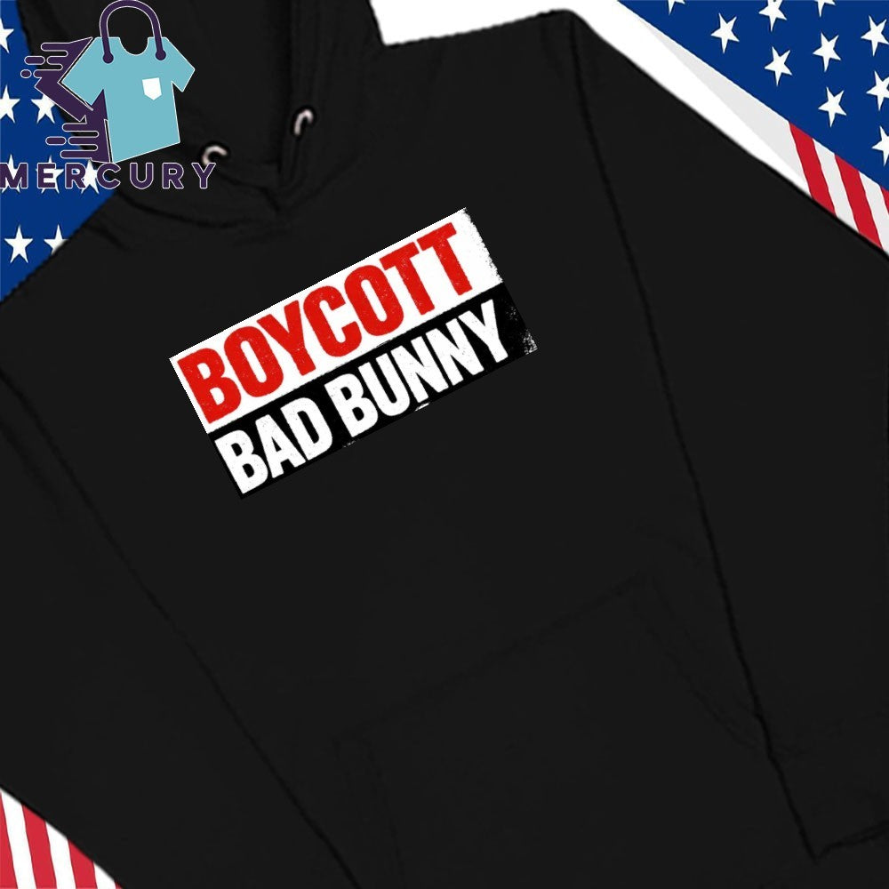 Boycott Bad Bunny Shirt