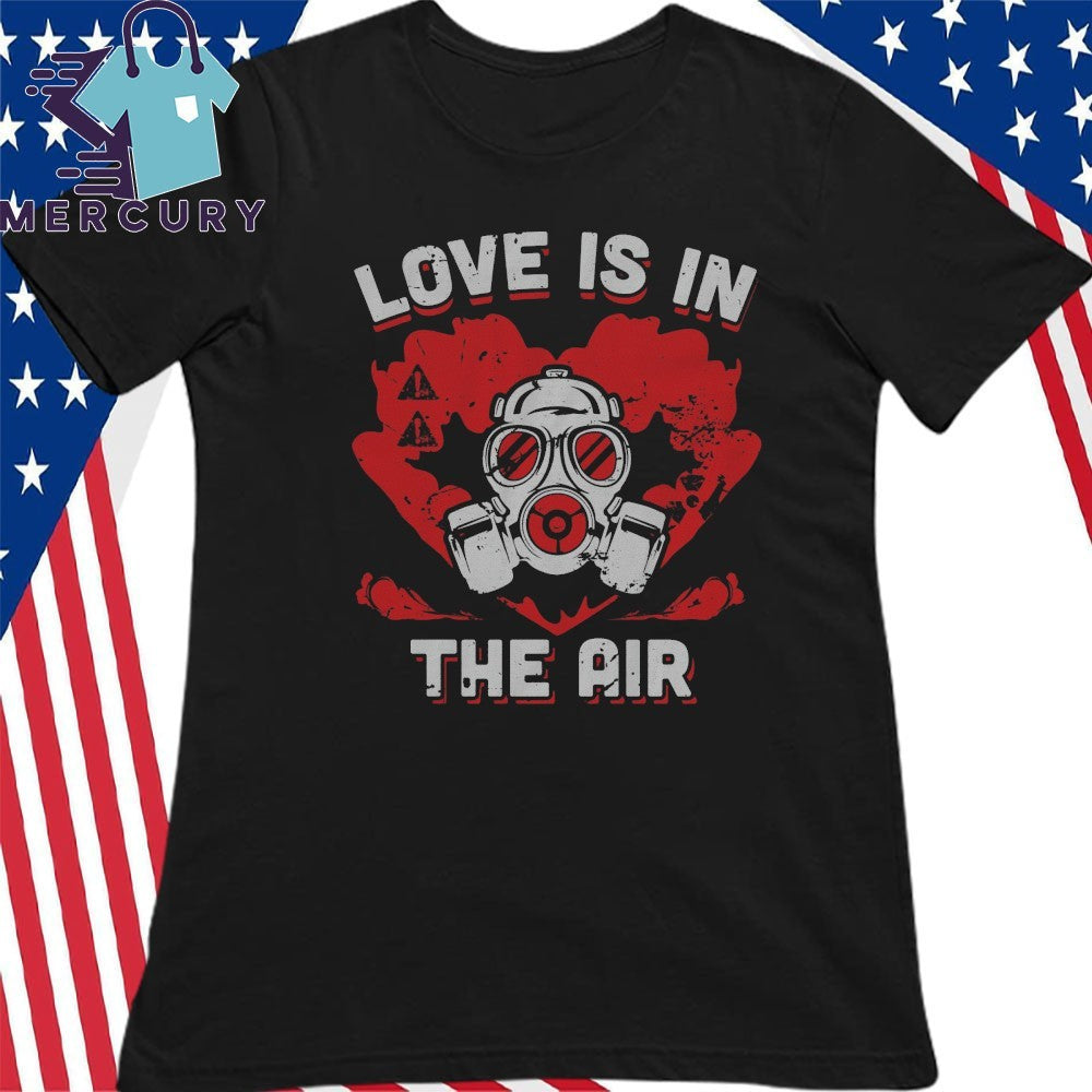 Bunker Branding Love Is In The Air Shirt
