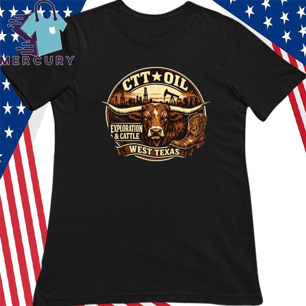CTT Oil Exploration & Cattle 2026 Shirt