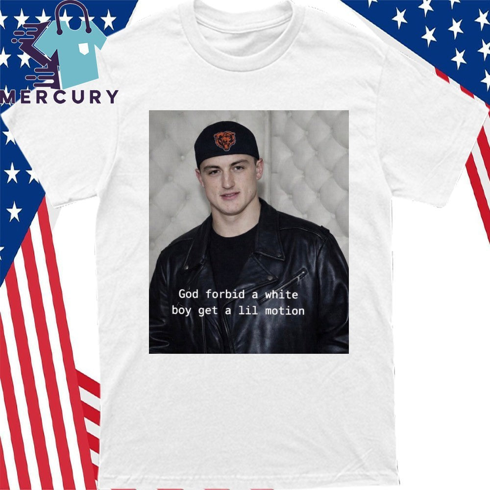 Caleb Williams God Forbid A White Boy Get A Lil Motion Shirt