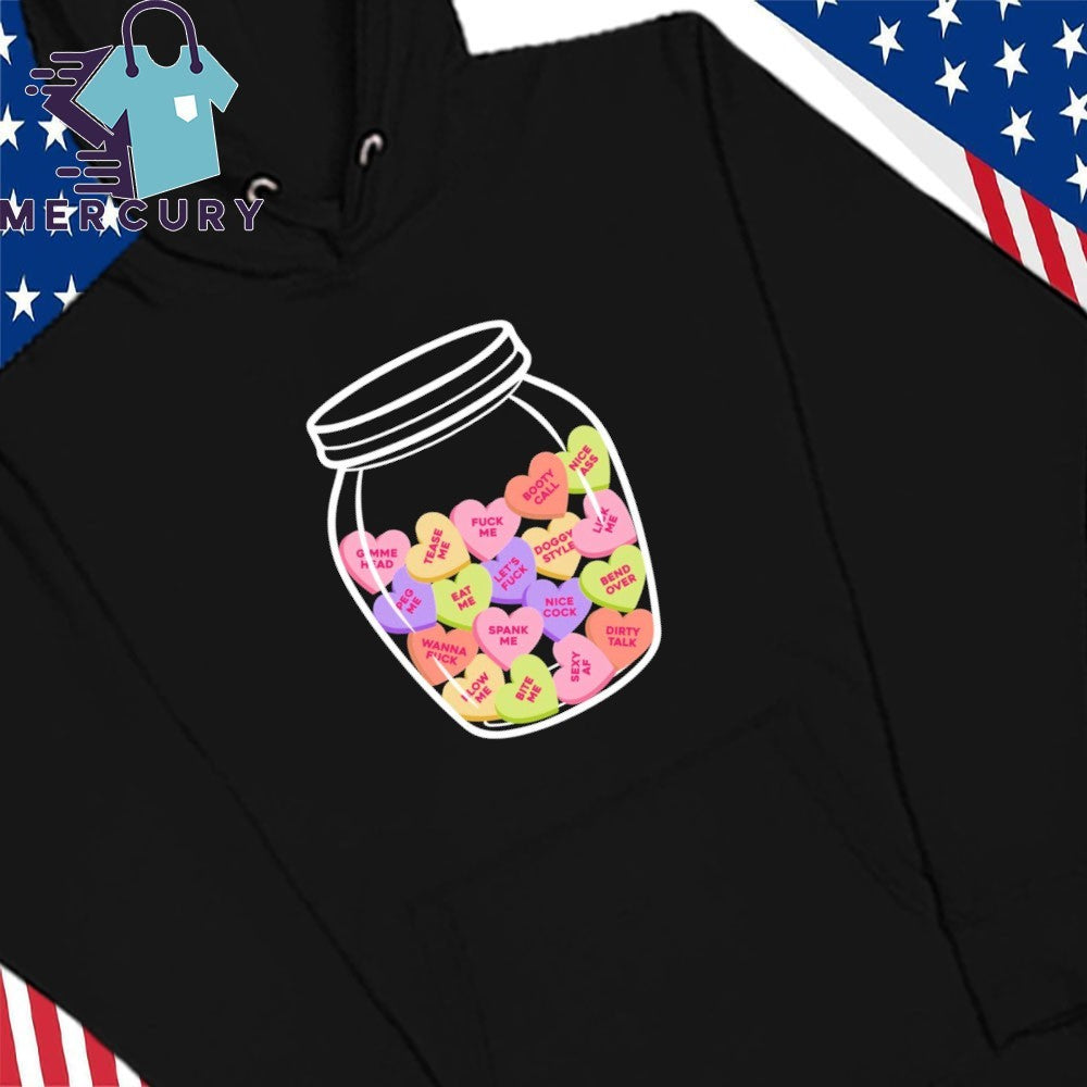 Candy Hearts NSFW Shirt