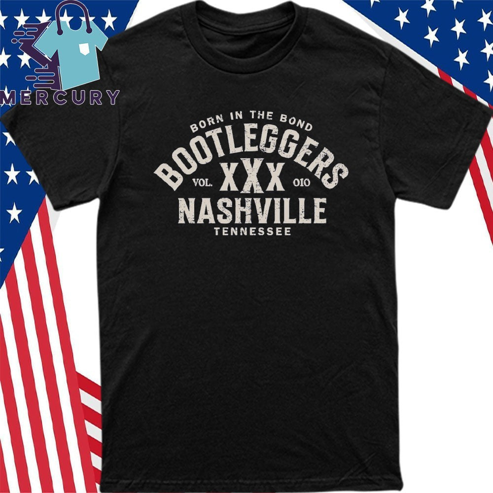 Category 10 Nashville Bootleggers Born In Bond Shirt