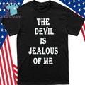 Chad Johnson The Devil Is Jealous Of Me Shirt