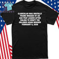 Clavicular Was Brutally Frame Mogged By An Asu Frat Leader After Failing To Verify The Orlando Asian Mogger February 6, 2026 Shirt