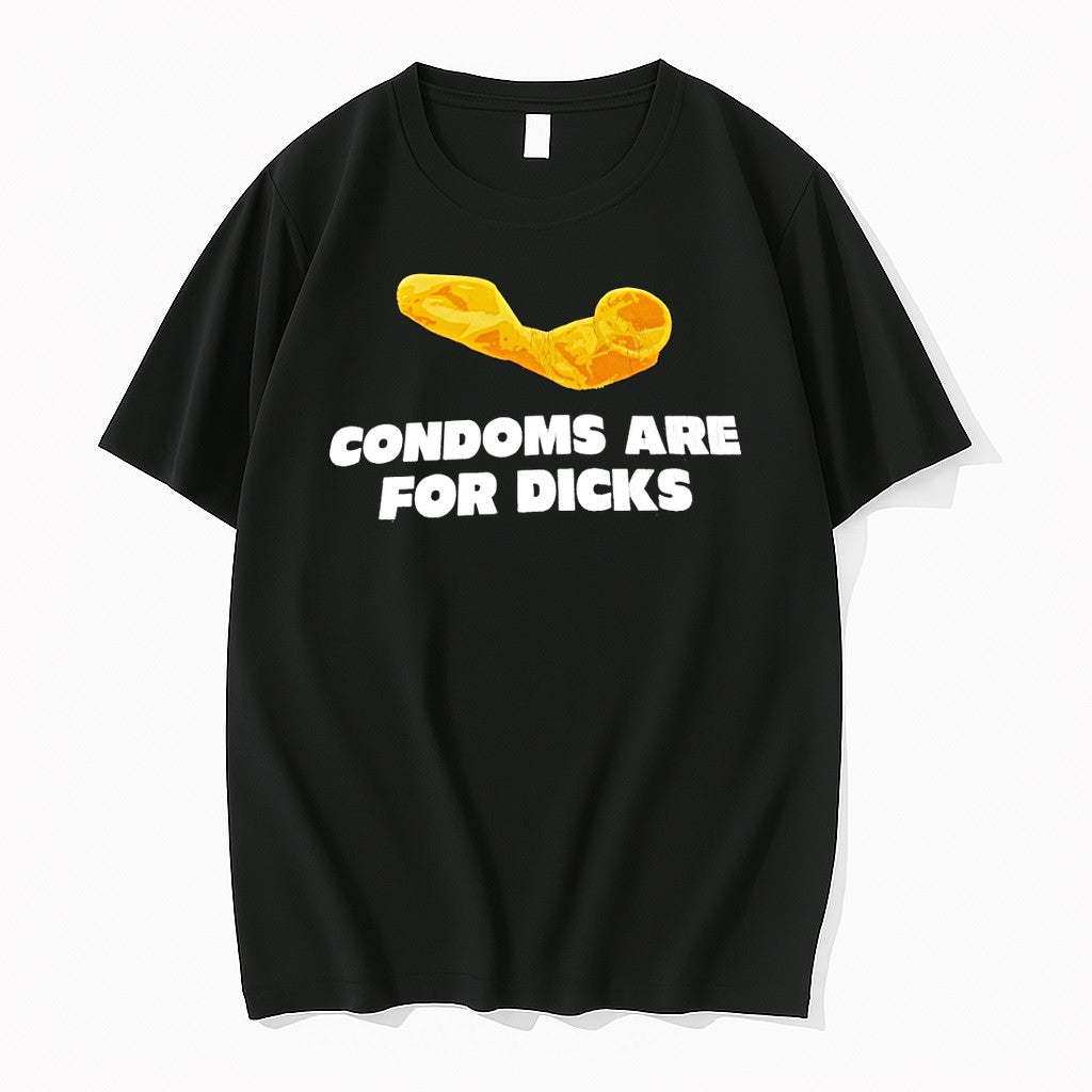 Official Condoms Are For Dicks T Shirts Jpg