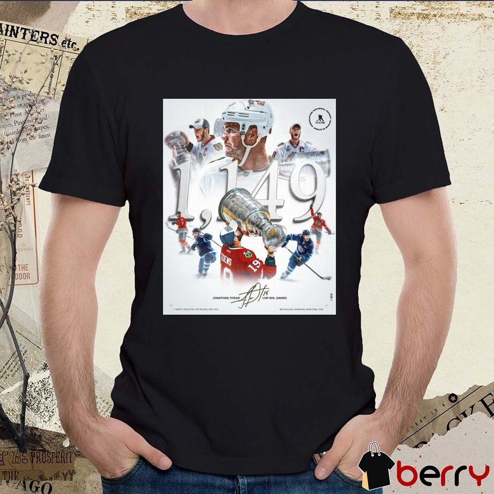 Congratulations To Jonathan Toews Chicago Blackhawks 1149 NHL Games Signature Poster t-shirt