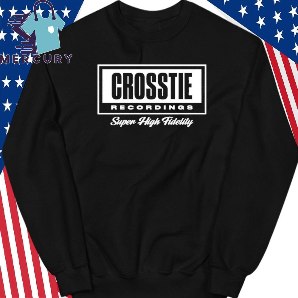 Crosstie Recordings Super High Fidelity Shirt