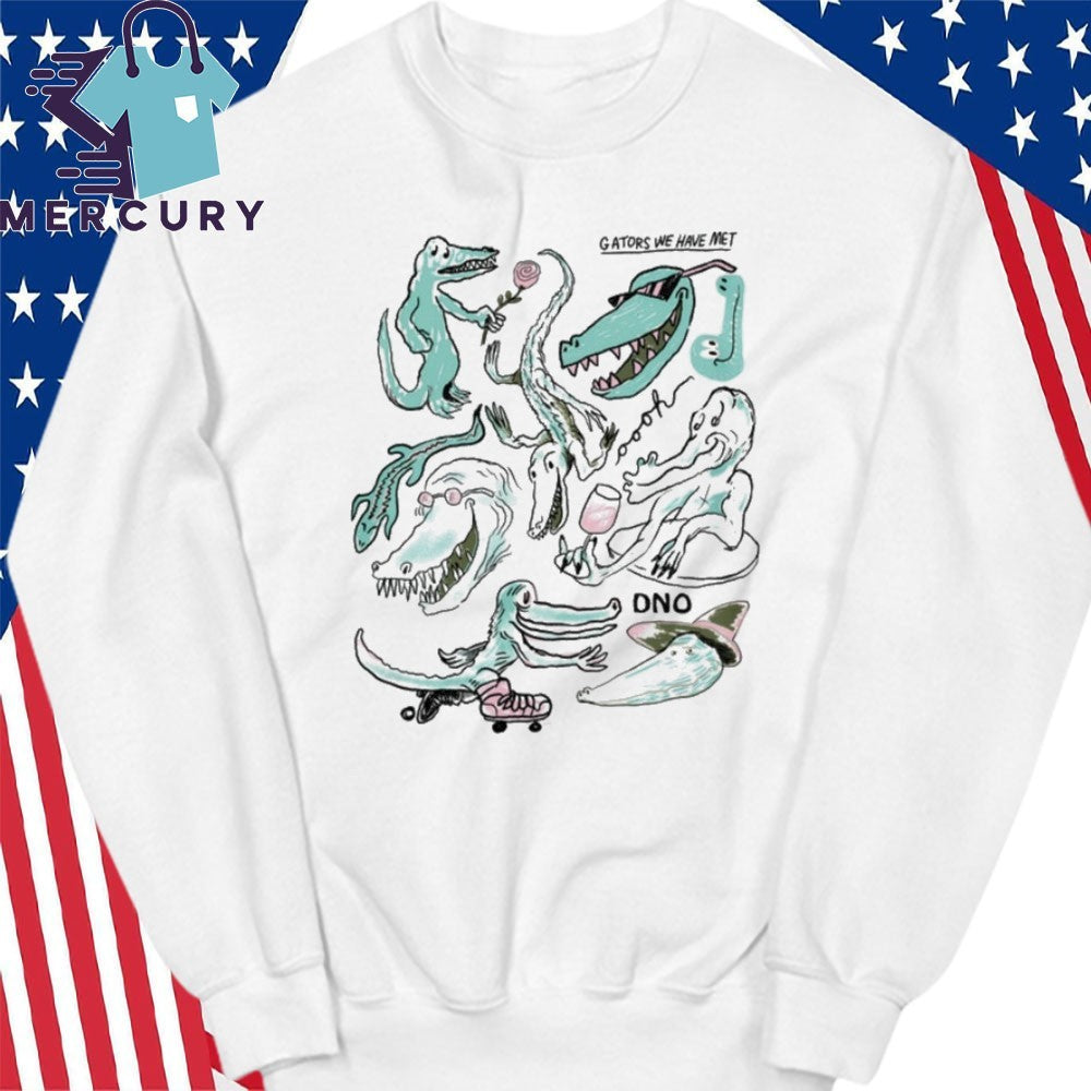 DNO Gators We Have Met Smaller Shirt
