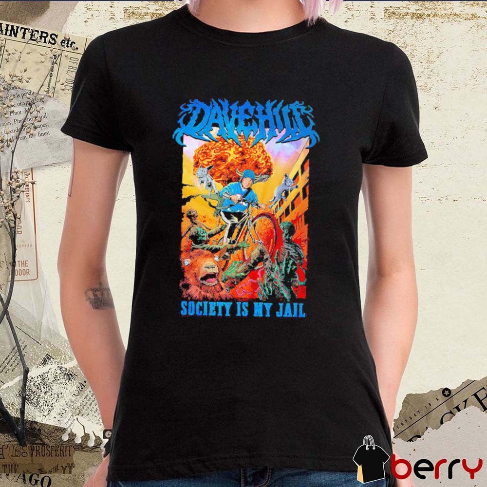 Dave Hill Society Is My Jail Show Club 603 Baltimore On June 19 2026 Artwork t-shirt