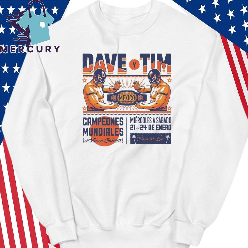 Dave & Tim Riviera Maya Mexico 2026 Wrestlers Shirt