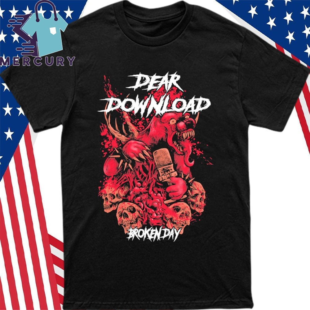 Dear Download x Broken Day Shirt