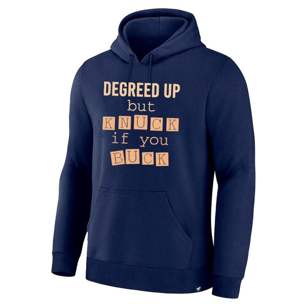 Degreed Up But Knuck If You Buck Humor shirt