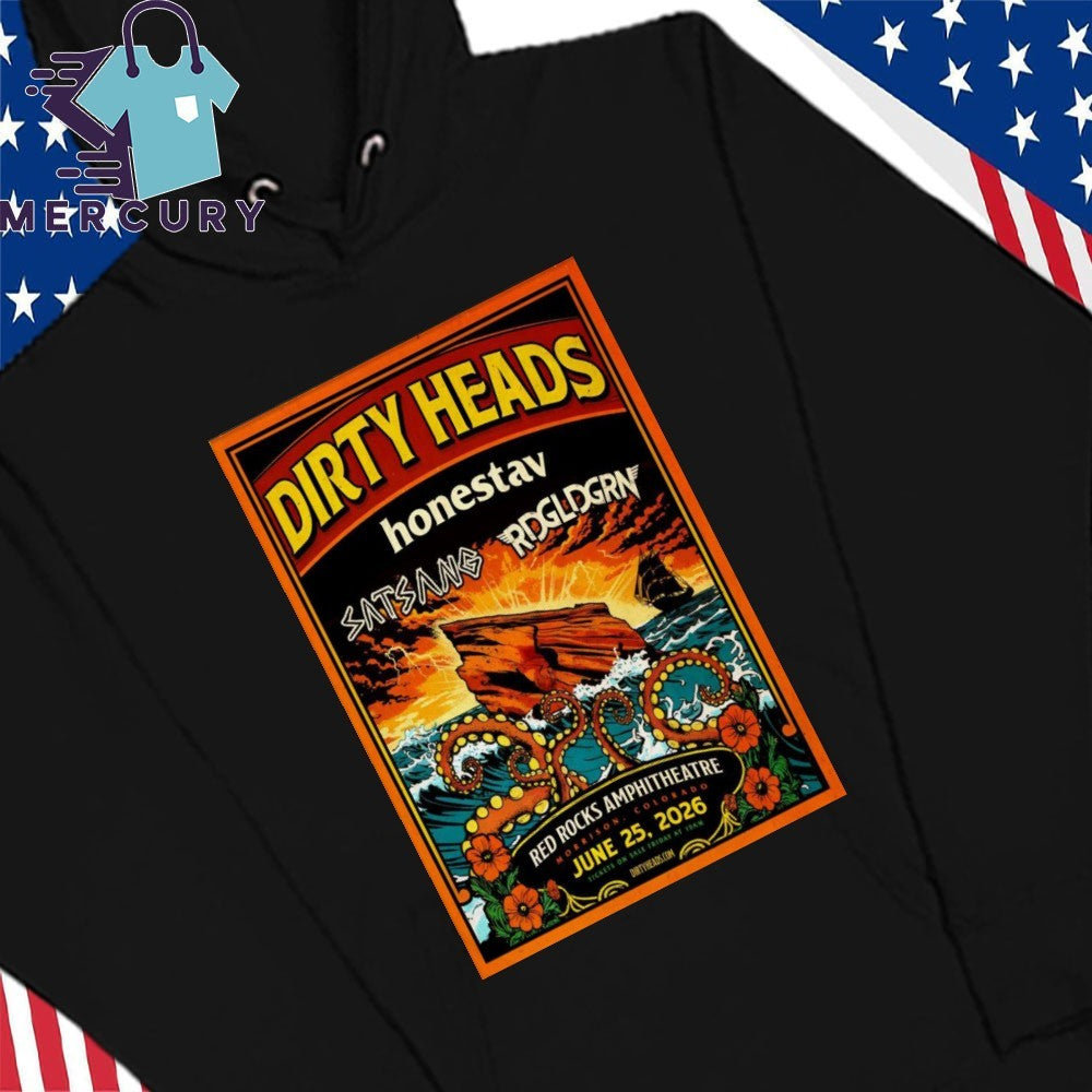 Dirty Heads Jun 25 2026 Red Rocks Amphitheatre in Morrison CO Poster Shirt