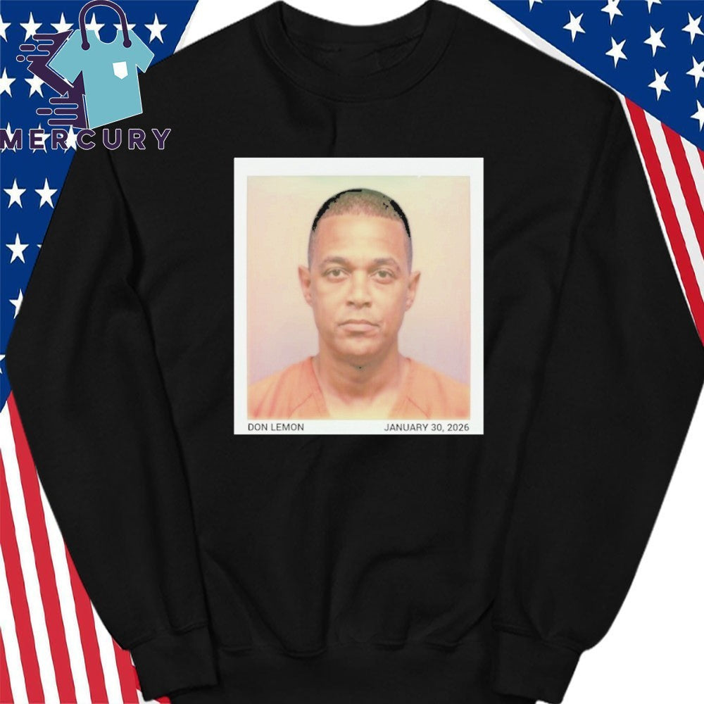Don Lemon January 30 2026 Shirt