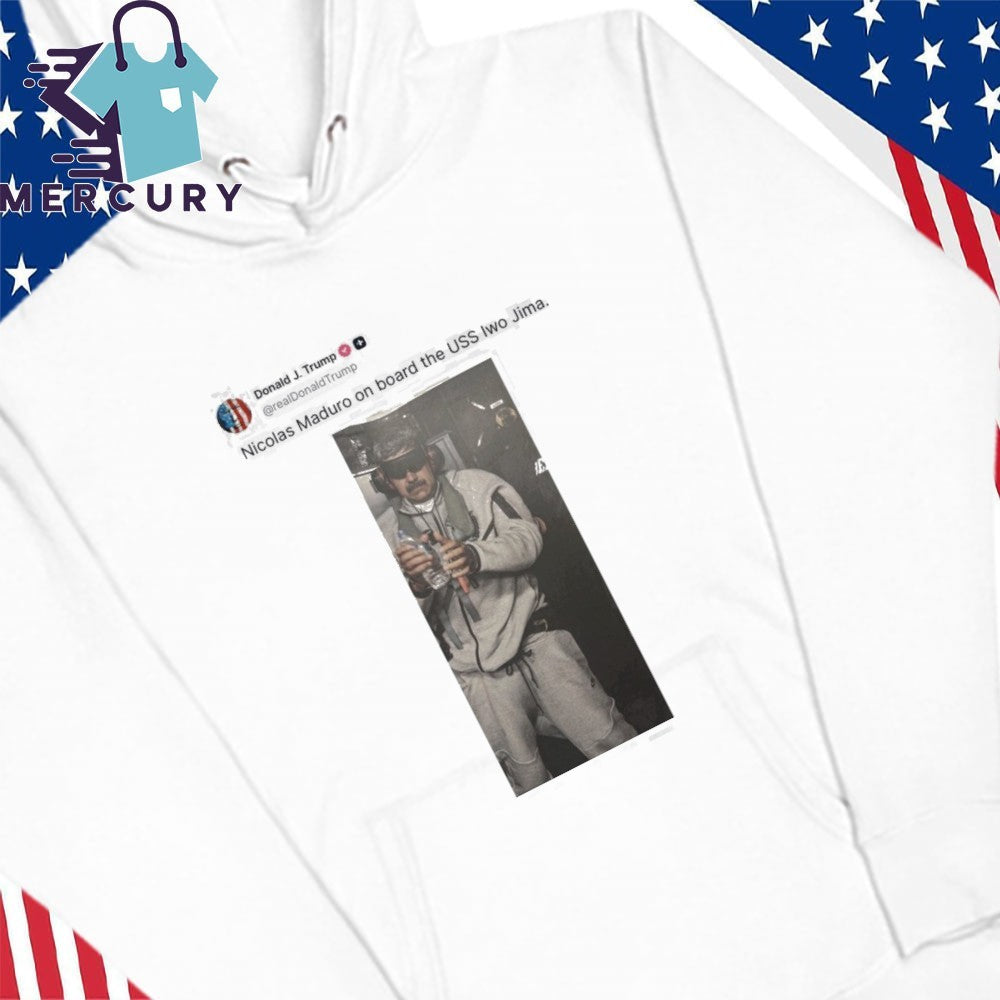 Donald Trump Nicolas Maduro On Board The USS Iwo Jima Shirt