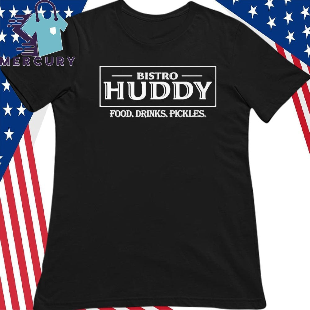Drew Talbert’s Bistro Huddy Shirt
