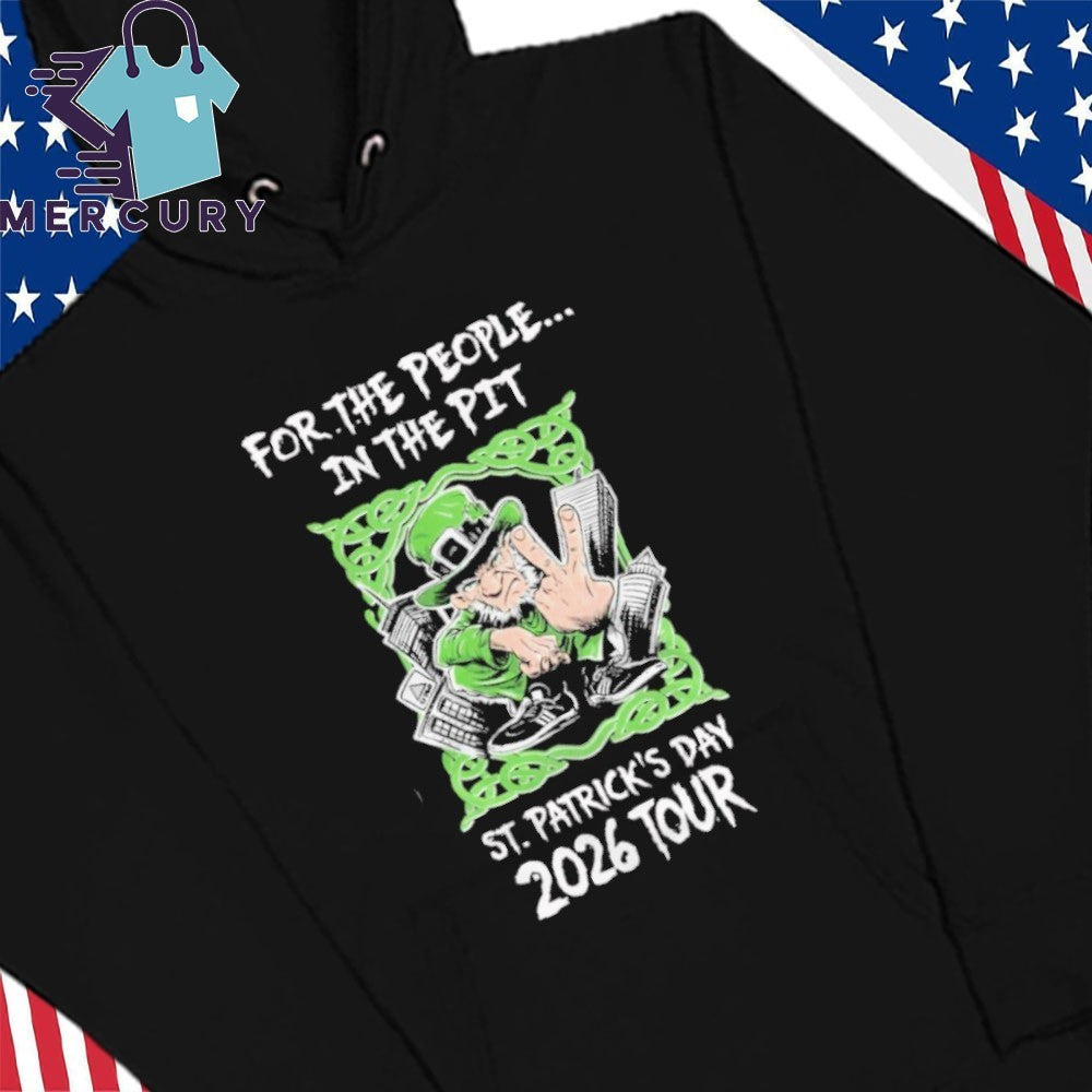 Dropkick Murphys For The People In The Pit St.Patrick’s Day 2026 Tour Shirt