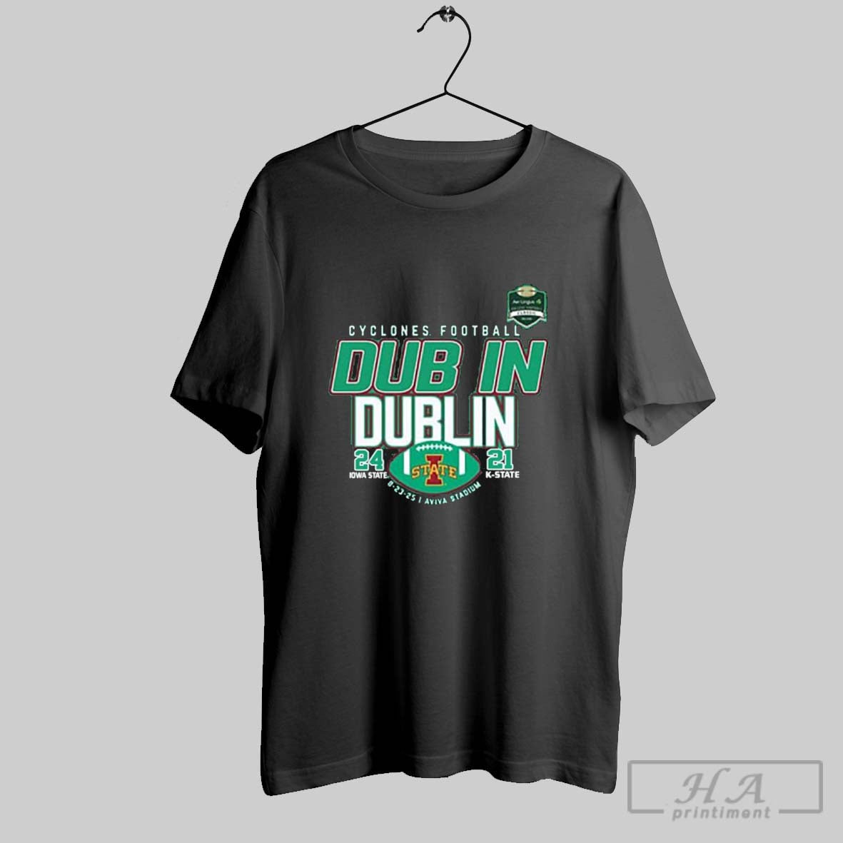 Official Dub In Dublin 2025 Iowa State Defeat K State 24 21 Score Shirt