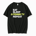 Official Eat Sleep Tennis Tv Repeat Tennis Lover T Shirts Jpg