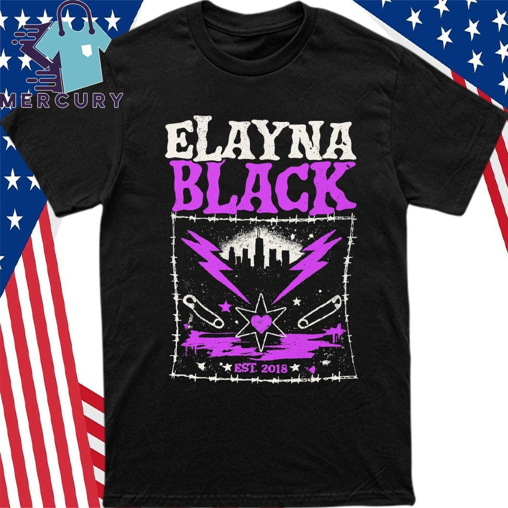 Elayna Black Since 2018 Shirt