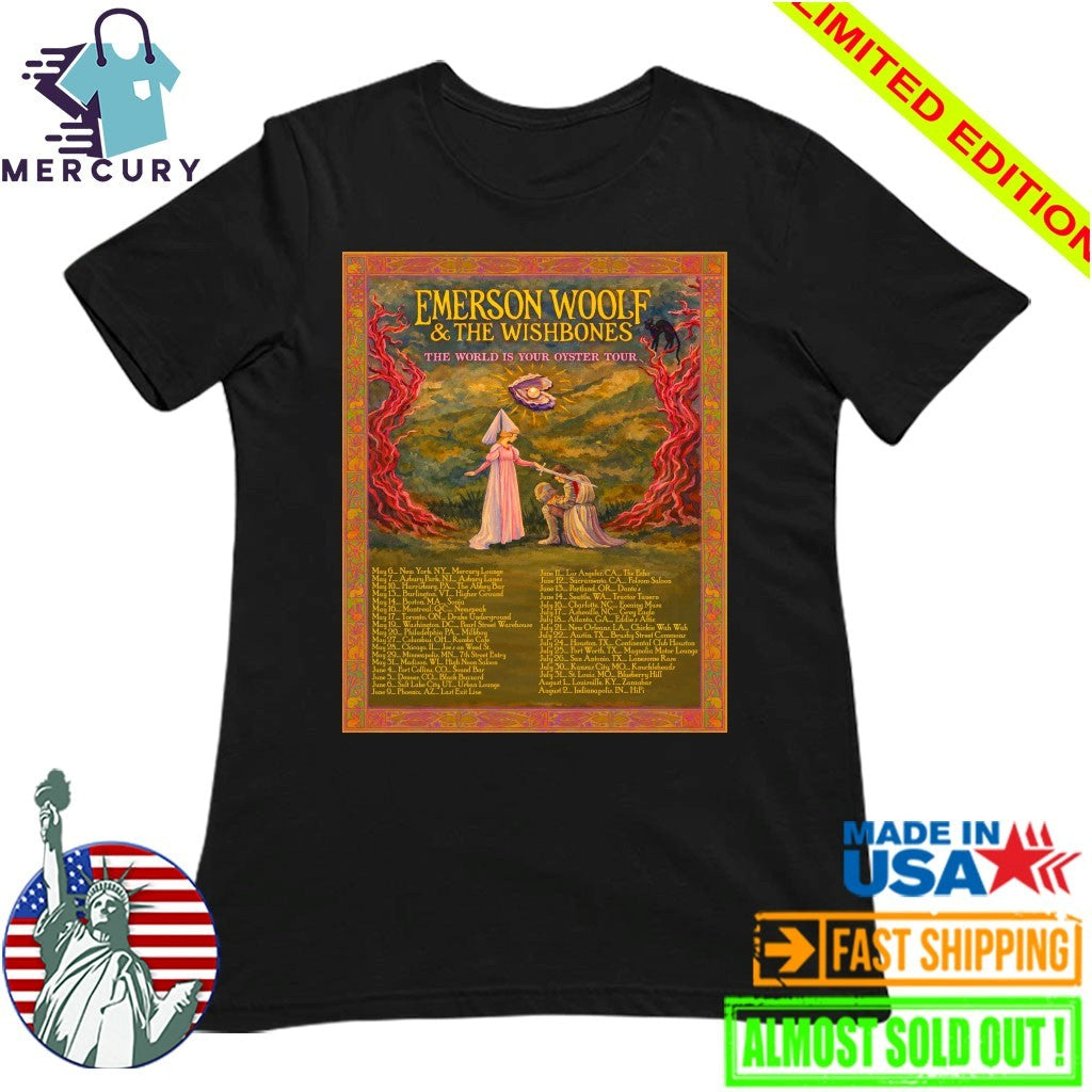 Emerson Woolf And The Wishbones The World Is Your Oyster 2026 Shows Poster Shirt