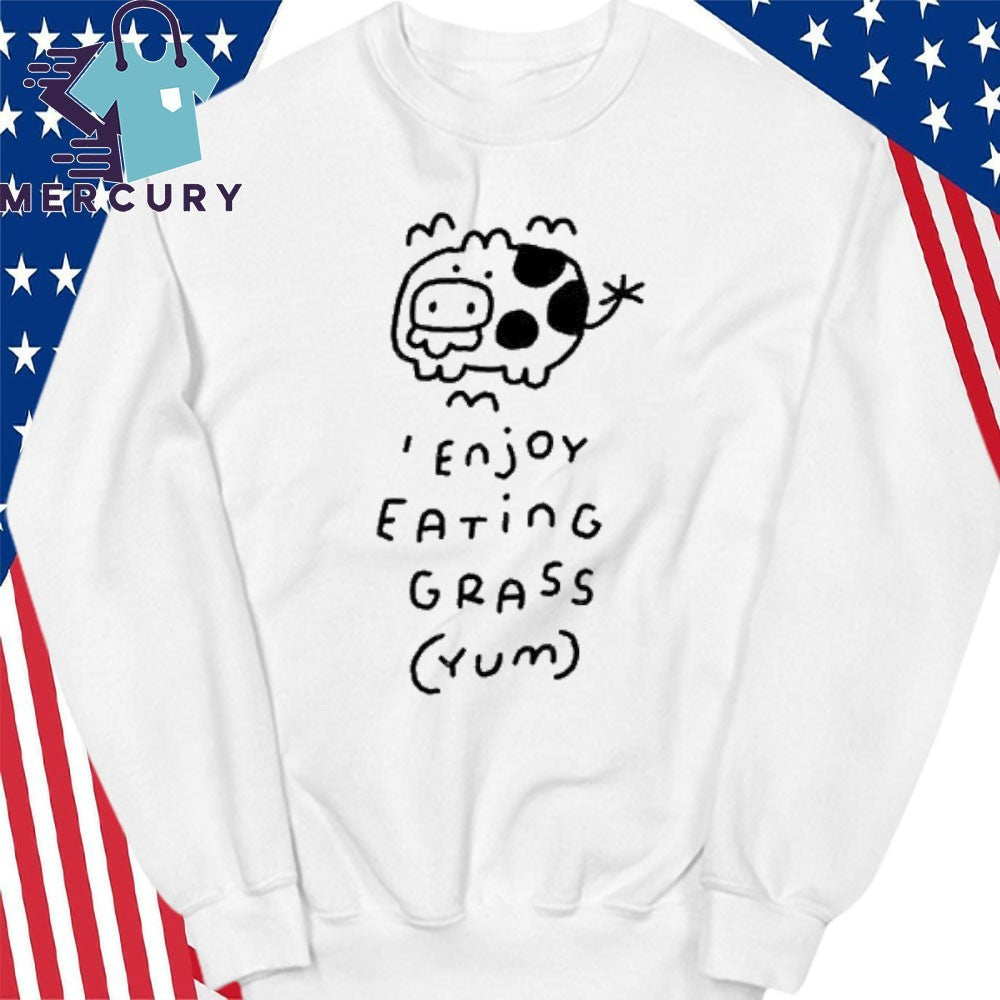 Enjoy Eating Grass Yum Shirt