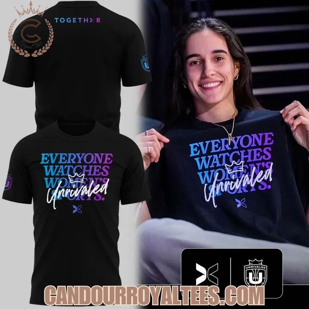 Everyone Watches Women’s Sports Unrivaled Shirt