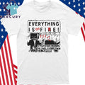 Everything is on Fire Shirt
