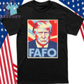 FAFO Trump Shirt