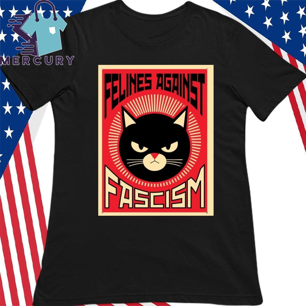 Felines Against Fascism Lorenzo The Cat Shirt