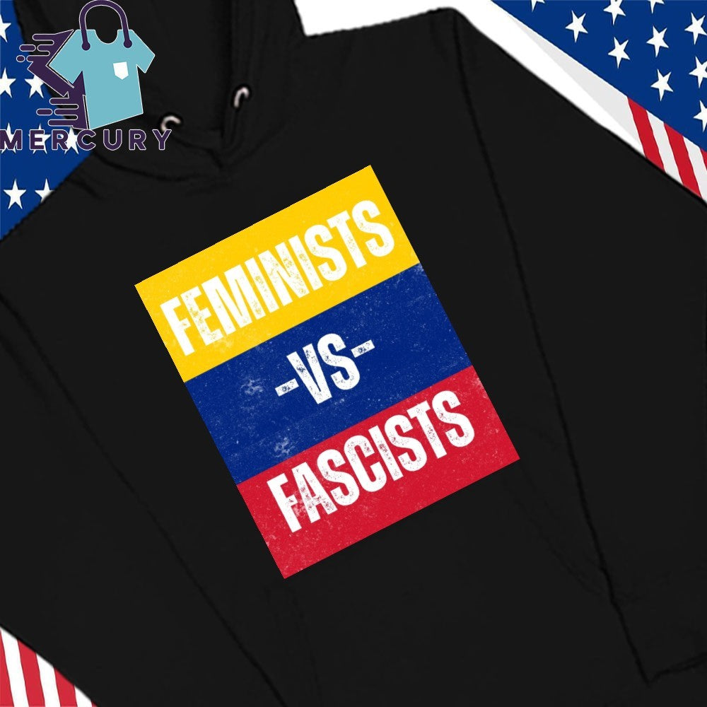 Feminists Vs Fascists Venezuela Flag Shirt