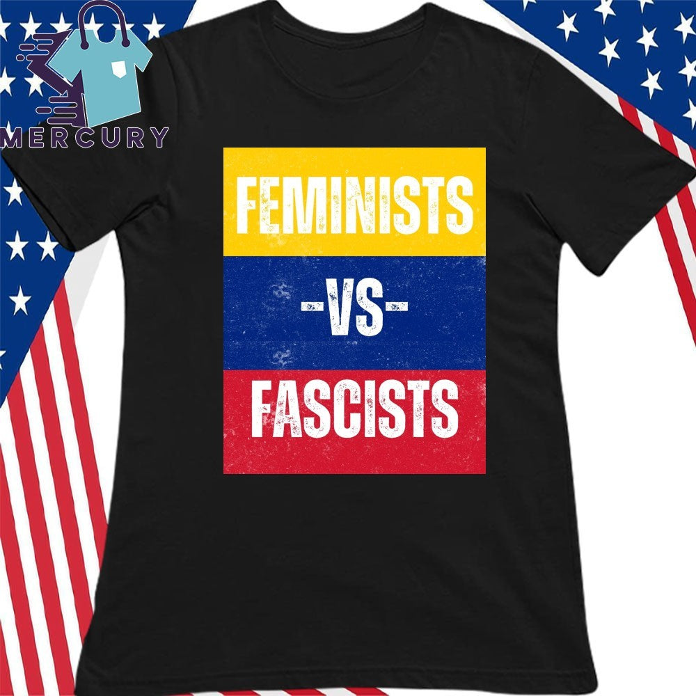 Feminists Vs Fascists Venezuela Flag Shirt