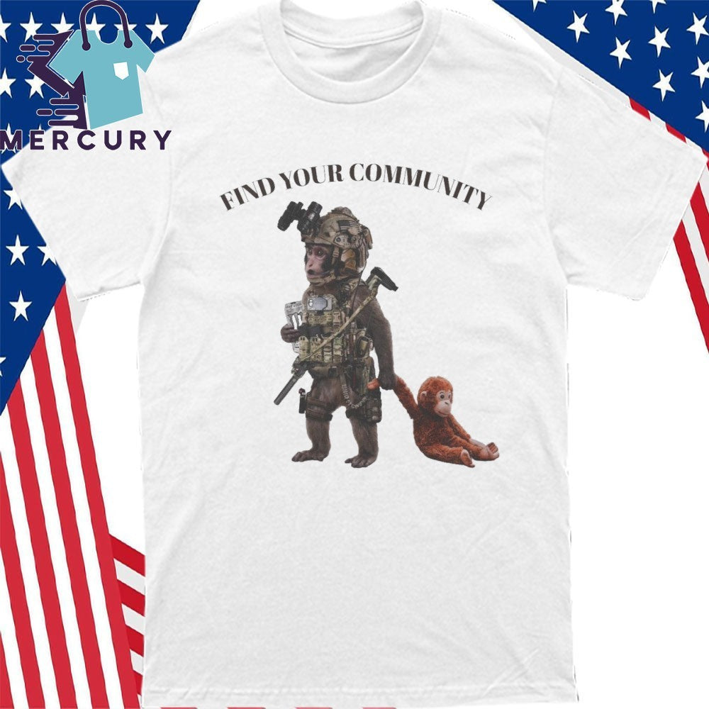 Find Your Community Tactical Punch the Monkey Shirt