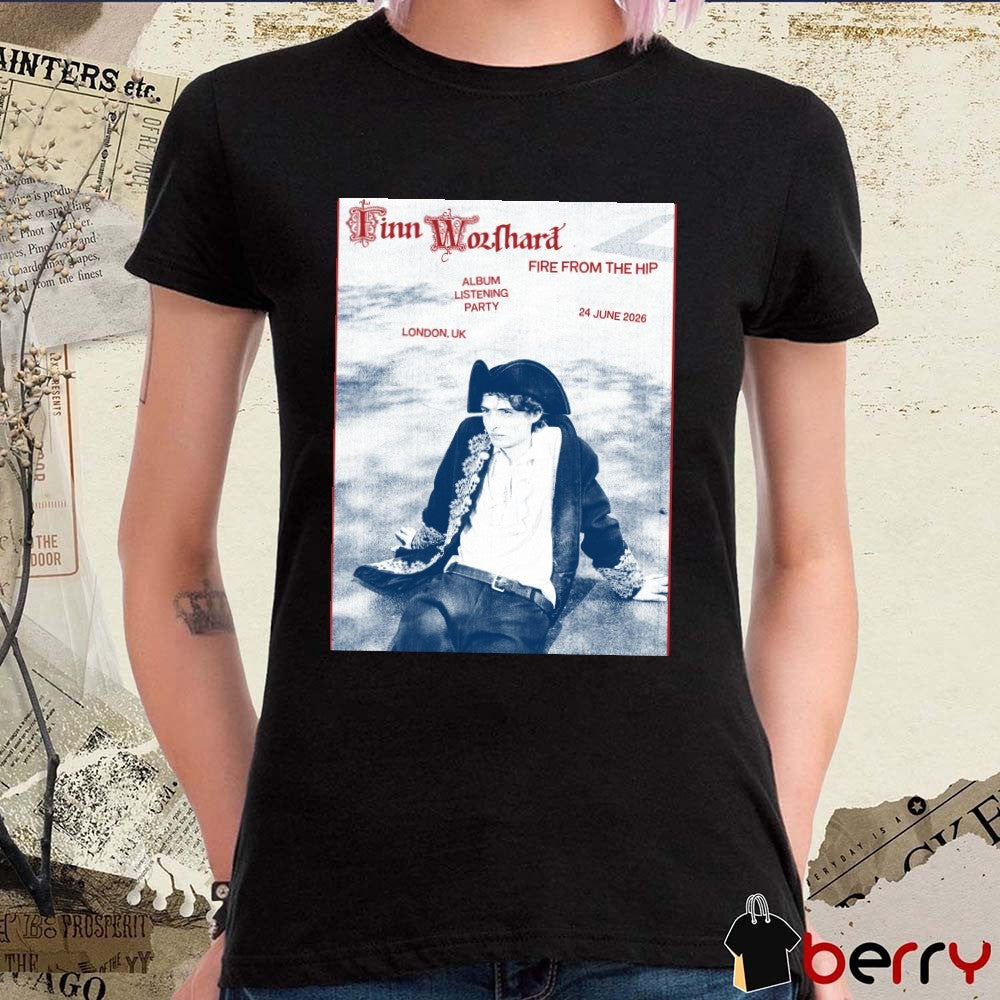Finn Wolfhard Fire From The Hip June 24 2026 Album Listening Party London UK Poster t-shirt