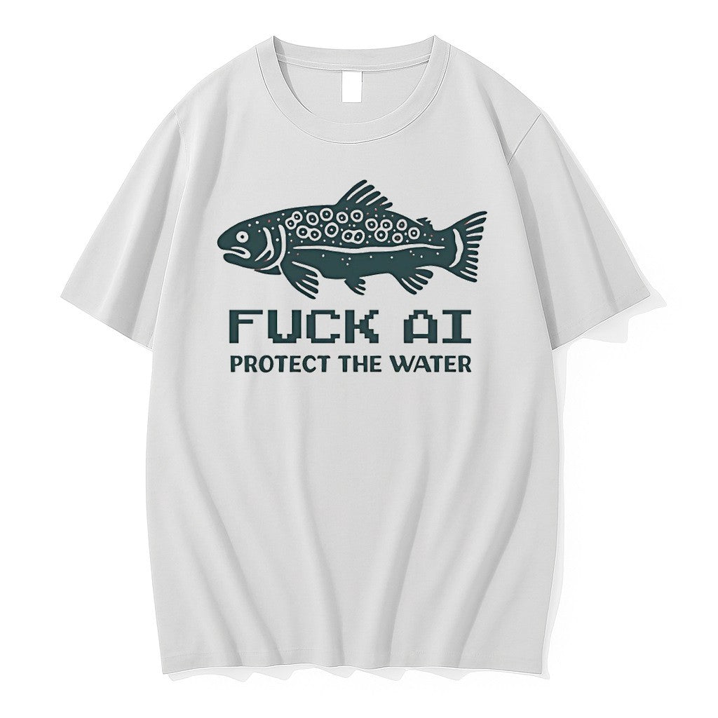 Official Fuck Ai Protect The Water Vintage T Shirts Jpg