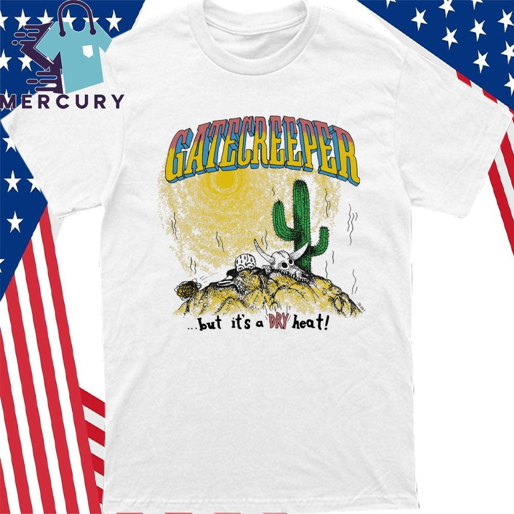 Gatecreeper Dry Heat Shirt